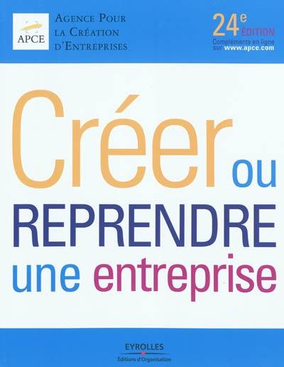 Créer ou reprendre une entreprise