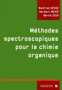 Méthodes spectroscopiques pour la chimie organique