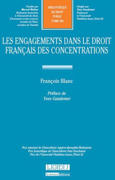 Les engagements dans le droit français des concentrations