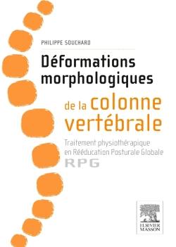 Déformations morphologiques de la colonne vertébrale : traitement physiothérapique en rééducation posturale globale, RPG