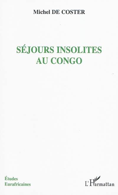 Séjours insolites au Congo