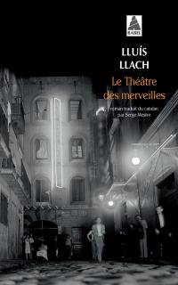 Le théâtre des merveilles