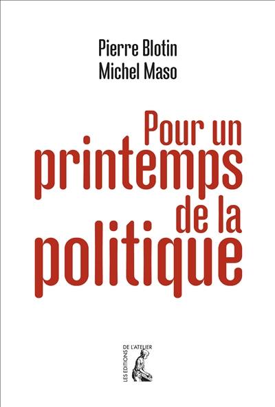 Pour un printemps de la politique