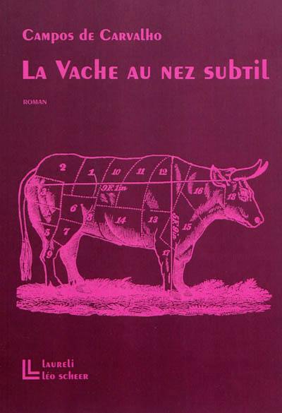 La vache au nez subtil