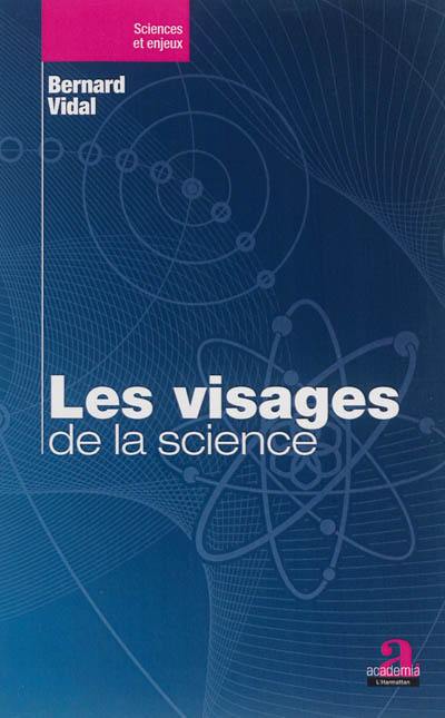 Les visages de la science