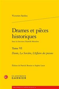 Drames et pièces historiques. Vol. 6