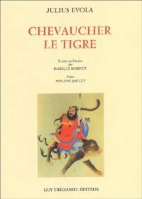 Chevaucher le tigre