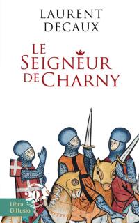 Le seigneur de Charny