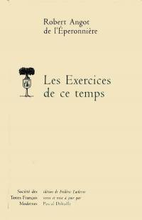 Les exercices de ce temps