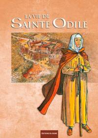 La vie de sainte Odile