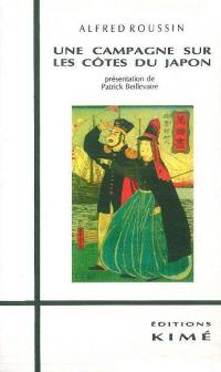 Une Campagne sur les côtes du Japon : 1866