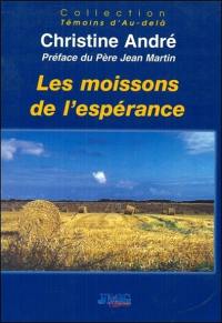 Les moissons de l'espérance