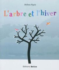 L'arbre et l'hiver