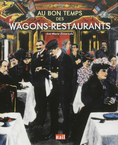 Au bon temps des wagons-restaurants