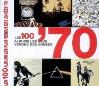 Les 100 albums les plus vendus des années 70