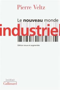 Le nouveau monde industriel