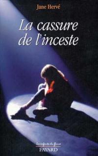 La cassure de l'inceste