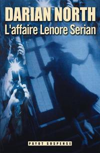 L'affaire Lenore Serian