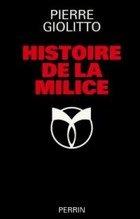 Histoire de la milice