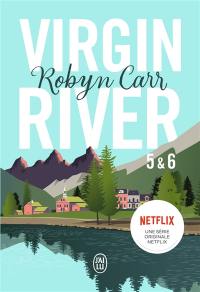 Virgin river. Vol. 5 & 6