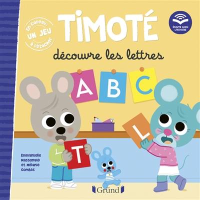 Timoté découvre les lettres