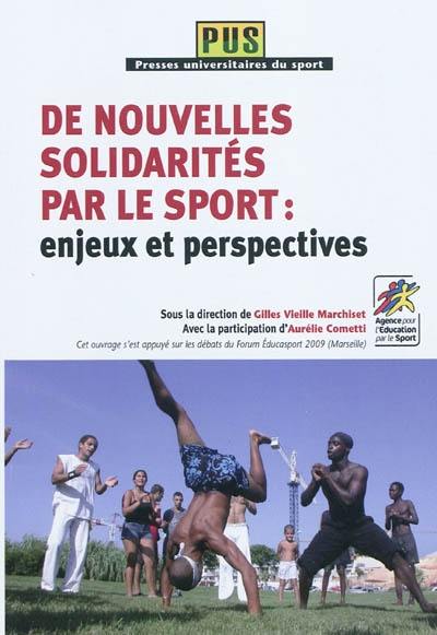 De nouvelles solidarités par le sport : enjeux et perspectives