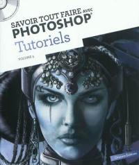 Tutoriels. Vol. 5