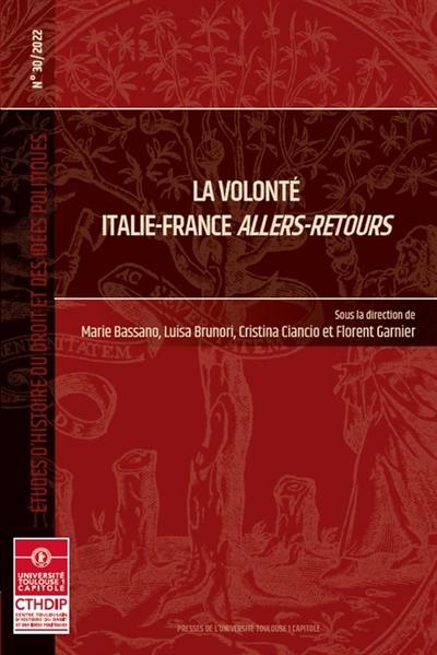 La volonté : Italie-France, allers-retours