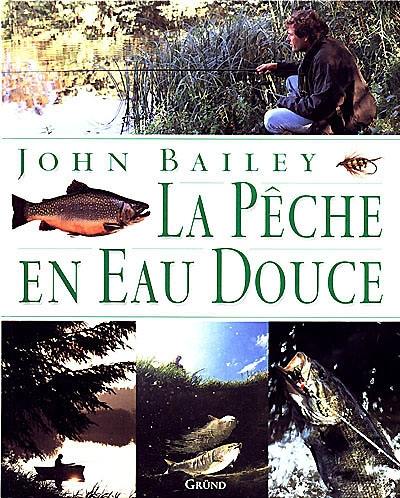 La pêche en eau douce