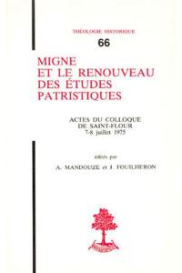 Migne et le renouveau des études patristiques