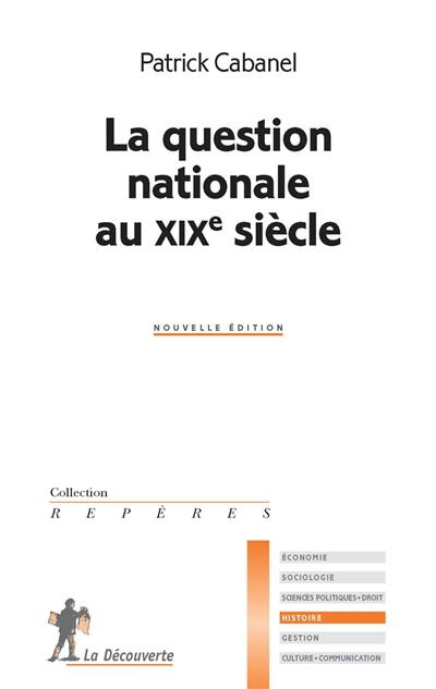 La question nationale au XIXe siècle