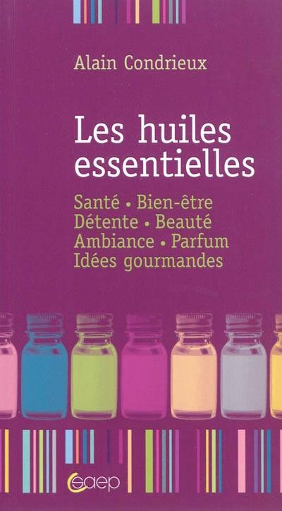 Les huiles essentielles