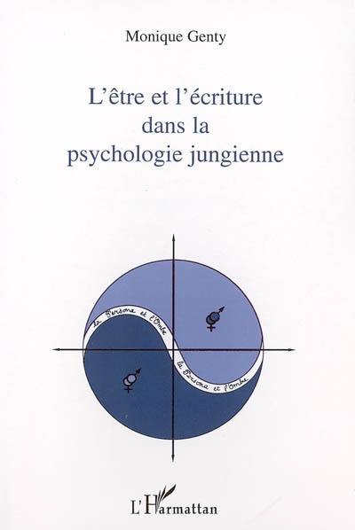 L'être et l'écriture dans la psychologie jungienne