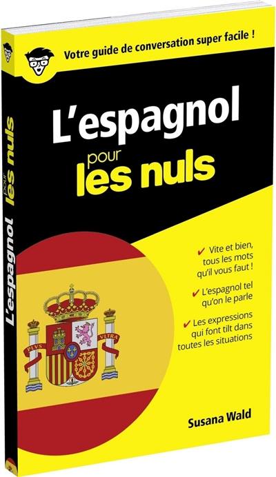 L'espagnol pour les nuls