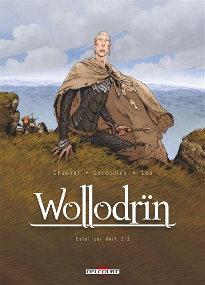 Wollodrïn. Vol. 6. Celui qui dort. Vol. 2