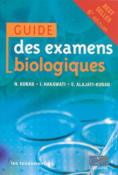 Guide des examens biologiques