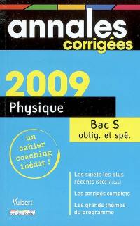 Physique : bac série S, oblig. et spéc.