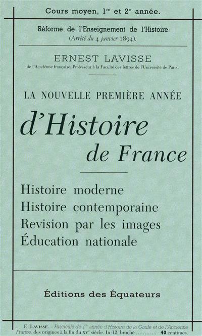 Petit manuel Lavisse : la nouvelle première année d'histoire de France