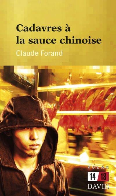 Cadavres à la sauce chinoise