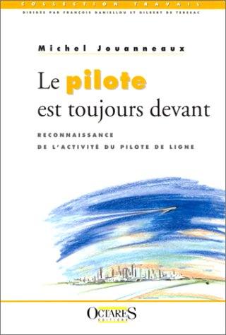 Le pilote est toujours devant : reconnaissance de l'activité du pilote de ligne