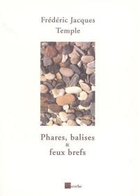 Phares, balises & feux brefs : poèmes