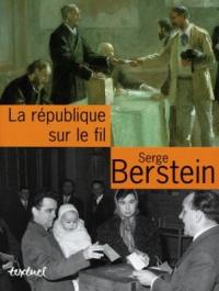 La République sur le fil : entretiens avec Jean Lebrun