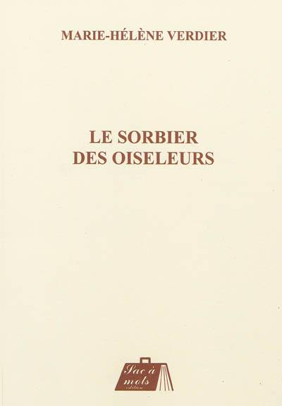 Le sorbier des oiseleurs