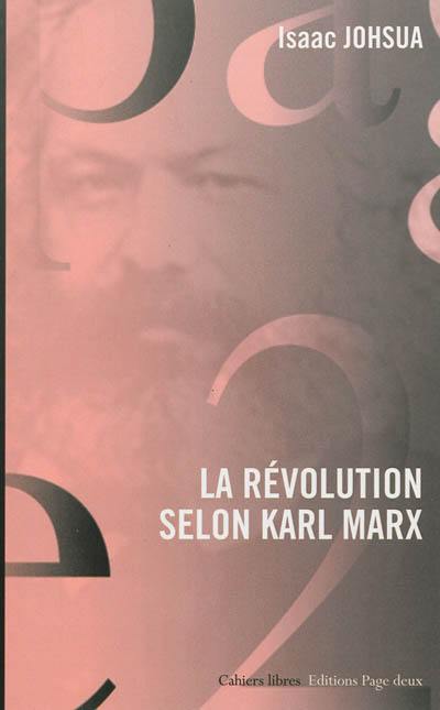 La révolution selon Karl Marx