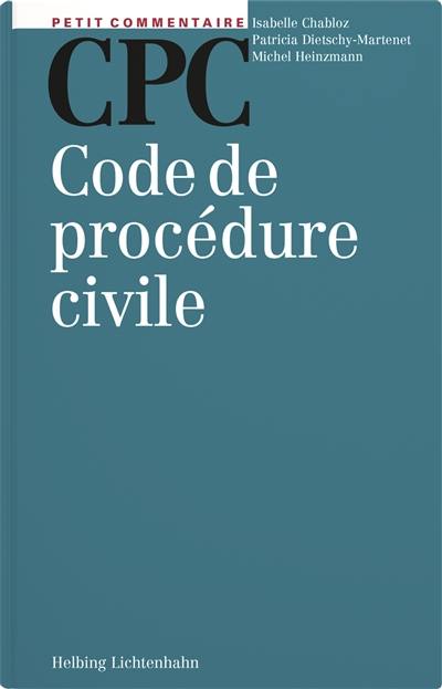 Petit commentaire CPC : Code de procédure civile