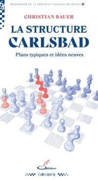 La structure Carlsbad : plans typiques et idées neuves