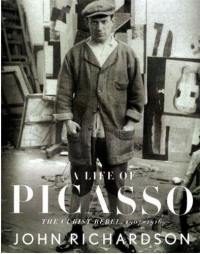 A Life of Picasso Vol 2 : The Cubist Rebel 1907-1916 (Paperback)