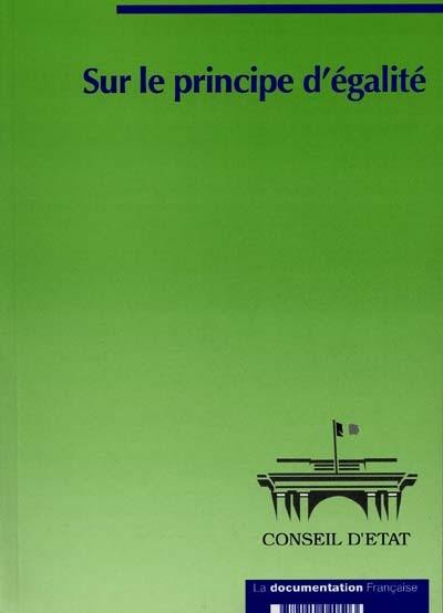 Sur le principe d'égalité : extrait du rapport public 1996