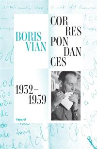 Correspondances : 1932-1959 : Vouszenserrancinq !