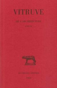 De l'architecture. Vol. 3. Livre III